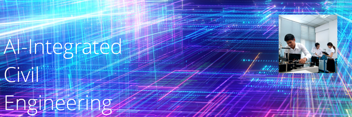 AI-Integrated Civil Engineering