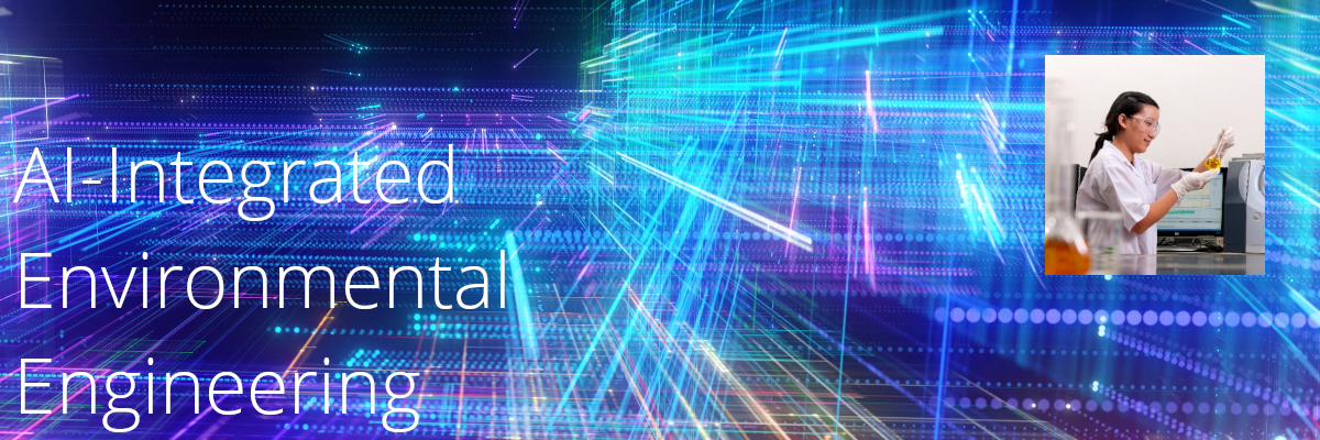 AI-Integrated Environmental Engineering